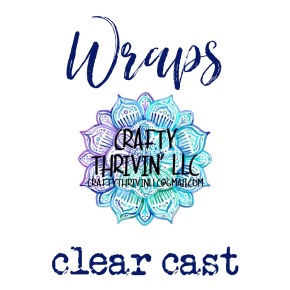 Clear Cast Wraps