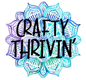 Crafty Thrivin’ LLC