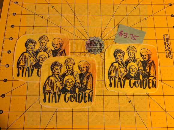 Stay golden (square)