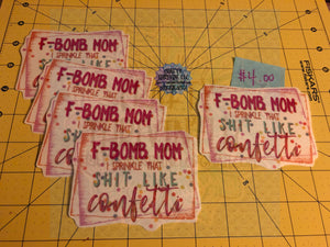 F - Bomb Mom Pink Confetti