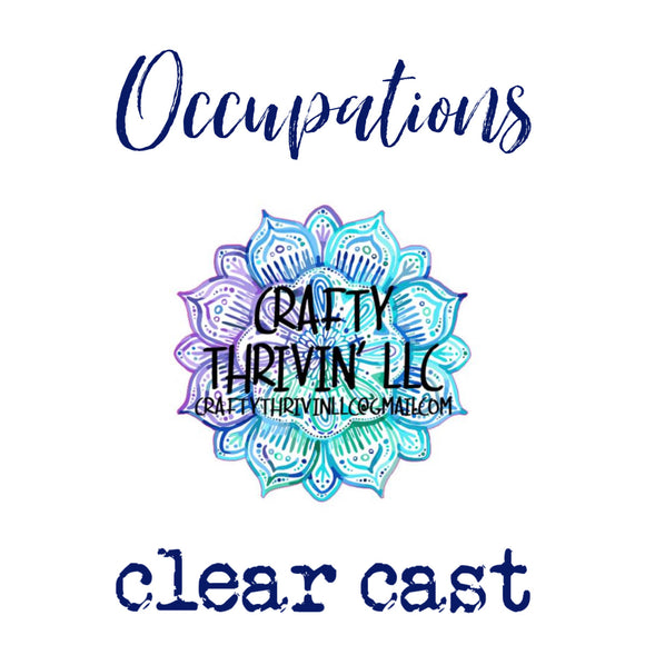 Occupation Clear Cast