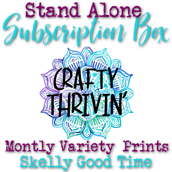 Skelly Good Time Stand Alone Subscription Box