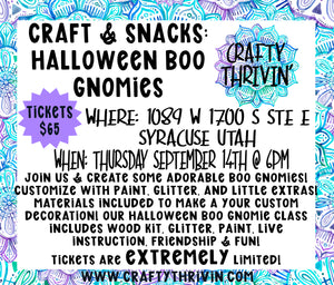 Craft & Snacks Halloween BOO Gnomie Event 9.14