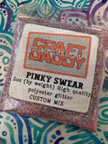 Craft Daddy Pinky Swear