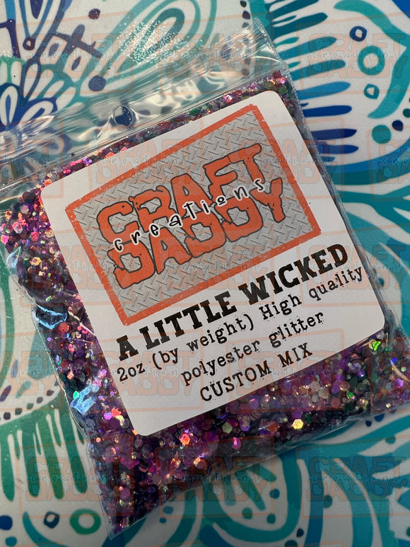Craft Daddy A Little Wicked