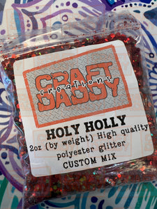 Craft Daddy Holy Holly