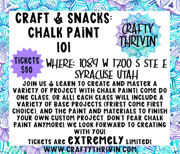 Craft & Snacks Chalk Paint 101