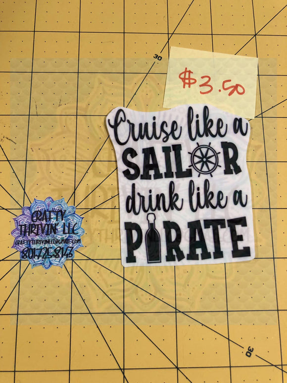 Cruise Like a Sailor drink like a Pirate