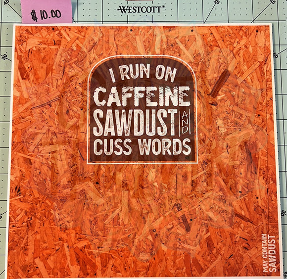 Run on Caffeine & Sawdust 30oz Wrap - 418
