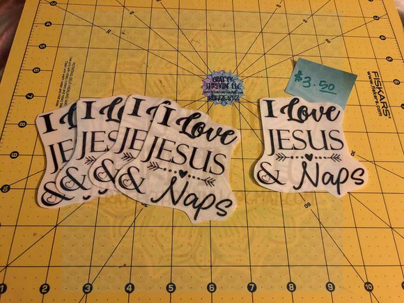 I love Jesus and Naps