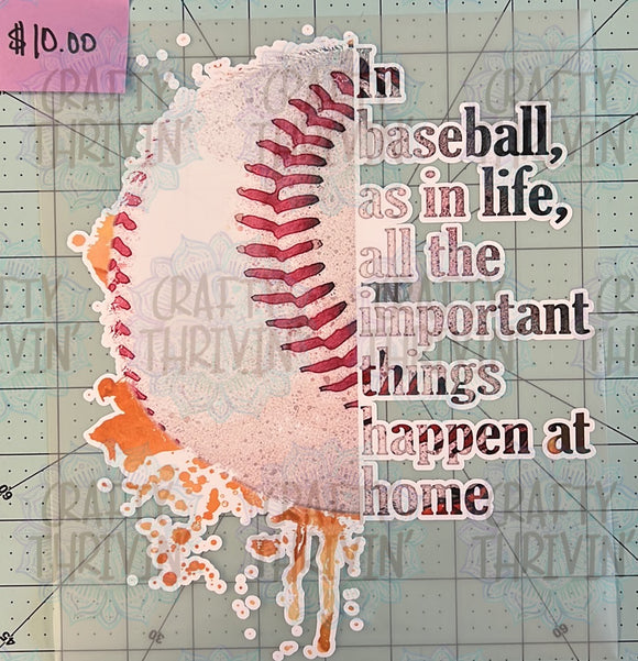 Baseball Important Home (Small) Signature HTV