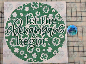 Copy of Shenanigans Welcome Crafty Canvas