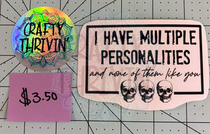 Multiple Personalities - 509