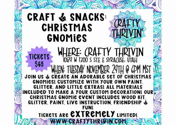 Craft & Snacks Christmas Gnomie Event 11.29