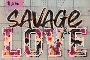 Savage Love Signature HTV