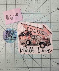 Loaded With Love Truck