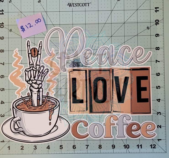 Peace Love Coffee SuperSoft HTV