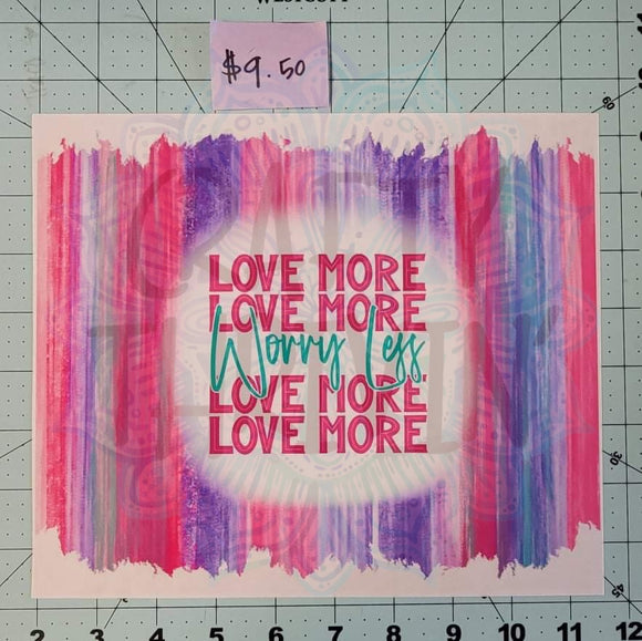Love More 20oz Tumbler Wrap - 108