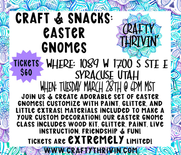 Craft & Snacks Easter Gnomie Event 3.28